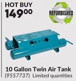 Princess Auto 10 Gallon Twin Air Tank offer