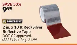Princess Auto POWERFIST 2 in. x 10 ftRed/Silver Reflective Tape offer