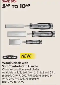 Princess Auto PRO•POINT Wood Chisels with SoftComfort-Grip Handle offer