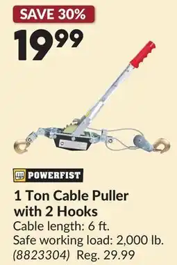 Princess Auto POWERFIST 1 Ton Cable Puller with 2 Hooks offer