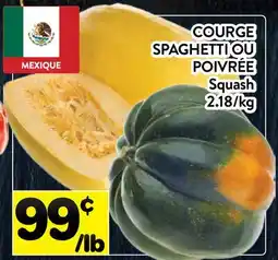 Supermarché PA COURGE SPAGHETTI OU POIVRÉE | Squash offer