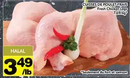 Supermarché PA CUISSES DE POULET FRAIS | Fresh Chicken Legs offer