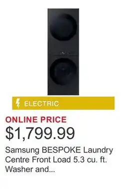 Costco Samsung BESPOKE Laundry Centre Front Load 5.3 cu. ft. Washer and 7.6 cu.ft. Electric Dryer offer