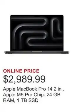 Costco Apple MacBook Pro 14.2 in., Apple M5 Pro Chip- 24 GB RAM, 1 TB SSD offer