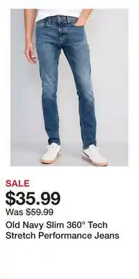 Old Navy Old Navy Slim 360° Tech Stretch Performance Jeans offer