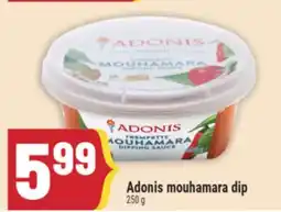 Marché Adonis ADONIS MOUHAMARA DIP offer