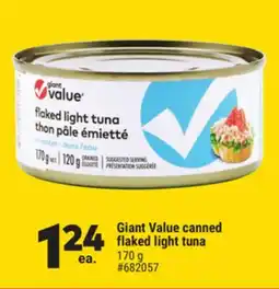 Giant Tiger Giant Value canned flaked light tuna offer