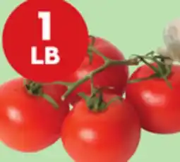 Giant Tiger 1 lb tomatoes on the vine offer