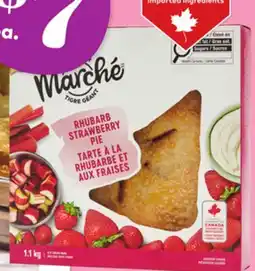 Giant Tiger Giant Tiger Marché rhubarb strawberry pie offer