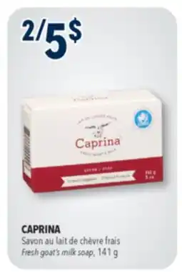 Familiprix CAPRINA Fresh goat's milk soap, 141g offer
