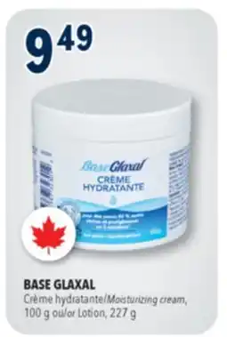Familiprix BASE GLAXAL Moisturizing cream, 100g or Lotion, 227g offer