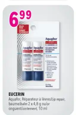 Familiprix EUCERIN Aquafor, Lip repair, balm 2 x 4,8 g or ointement, 10 ml offer
