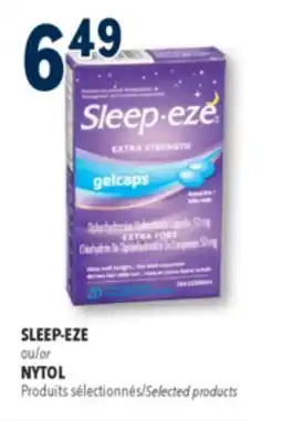 Familiprix SLEEP-EZE or NYTOL Selected products offer