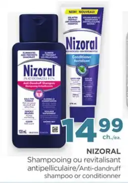 Proxim NIZORAL Anti-dandru shampoo or conditionner offer