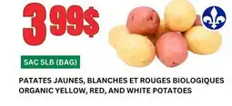 Marches Tau PATATES JAUNES, BLANCHES ET ROUGES BIOLOGIQUES offer