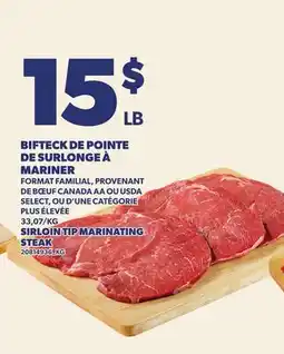 Provigo BIFTECK DE POINTE DE SURLONGE À MARINER offer