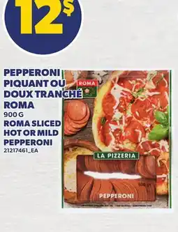 Provigo ROMA SLICED HOT OR MILD PEPPERONI offer