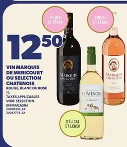 Provigo VIN MARQUIS DE MERICOURT OU SELECTION CHATENOIS offer