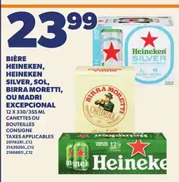 Provigo HEINEKEN, HEINEKEN SILVER, SOL, BIRRA MORETTI, OU MADRI EXCEPCIONAL, 12 X 330/355 ML offer