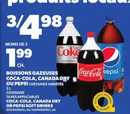 Provigo COCA-COLA, CANADA DRY OR PEPSI SOFT DRINKS offer