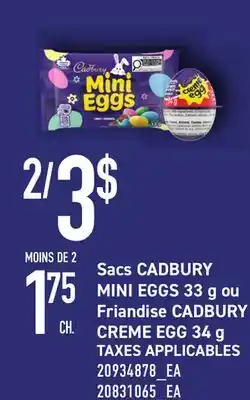 Provigo CADBURY MINI EGGS, 33 g, CADBURY CREME EGG 34 g offer