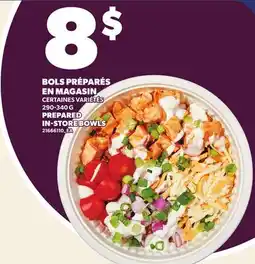 Provigo PREPARED IN-STORE BOWLS offer