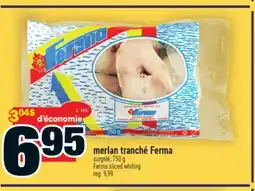 Super C Merlan Tranché Ferma | Ferma Sliced Whiting offer