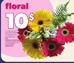 Provigo FARM TO TABLE BOUQUET offer