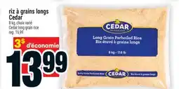Super C Riz à grains longs Cedar | Cedar long grain rice offer