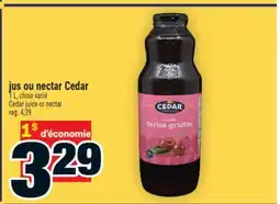 Super C Jus ou nectar Cedar | Cedar juice or nectar offer
