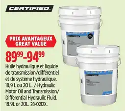Canadian Tire Certified Hydraulic Motor Oil and Transmission/ Differential Hydraulic Fluid offer
