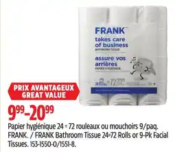 Canadian Tire FRANK Bathroom Tissue 24=72 Rolls or 9-Pk Facial Tissues offer