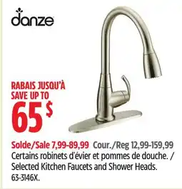 Canadian Tire Danze Selected Kitchen Faucets and Shower Heads offer