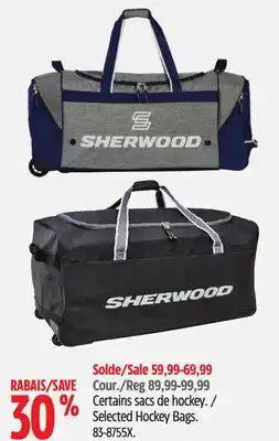 Canadian Tire Sherwood Selected Hockey Bags offer