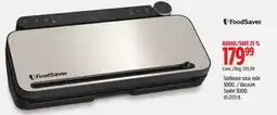 Canadian Tire Food Saver Scelleuse sous vide 3000 offer