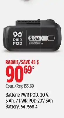 Canadian Tire PWR POD 20V 5Ah Battery offer
