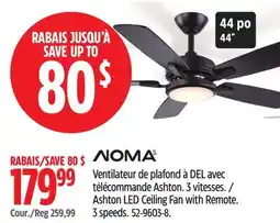 Canadian Tire NOMA Ashton LED Ceiling Fan with Remote. 3 speeds offer