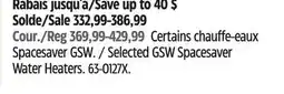 Canadian Tire Selected GSW Space saver Water Heaters offer
