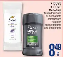 Jean Coutu DOVE, DOVE Men+Care Selected antiperspirants and deodorants offer