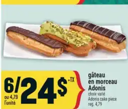 Marché Adonis GÂTEAU EN MORCEAU ADONIS | ADONIS CAKE PIECE offer
