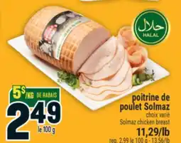 Marché Adonis Poitrine de poulet Solmaz | Solmaz chicken breast offer