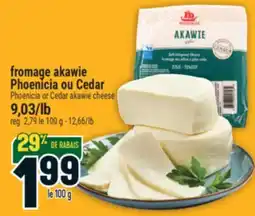Marché Adonis FROMAGE AKAWIE PHOENICIA OU CEDAR | PHOENICIA OR CEDAR AKAWIE CHEESE offer