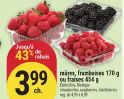 Marché Adonis Mûres, framboises 170 g ou fraises 454 g | Strawberries, raspberries, blackberries offer