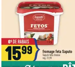Marché Adonis Fromage feta Saputo | Saputo feta cheese offer