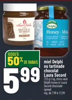 Marché Adonis MIEL DELPHI OU TARTINADE CHOCOLAT LAURA SECORD | DELPHI HONEY OR LAURA SECORD CHOCOLATE SPREAD offer