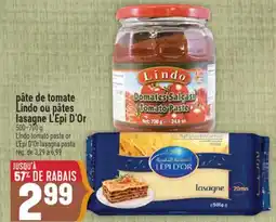 Marché Adonis Pâte de tomate Lindo ou pâtes lasagne L'Epi D'Or | Lindo tomato paste or L'Epi D'Or lasagna pasta offer
