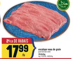 Marché Adonis Escalope veau de grain | Grain-fed veal cutlet offer