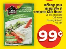 Super C Mélange pour vinaigrette et trempette Club House | Club House dressing & dip mix offer