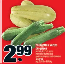 Super C Courgettes vertes ou grises | green or grey zucchini squashes offer