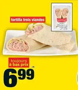 Super C Tortilla trois viandes offer